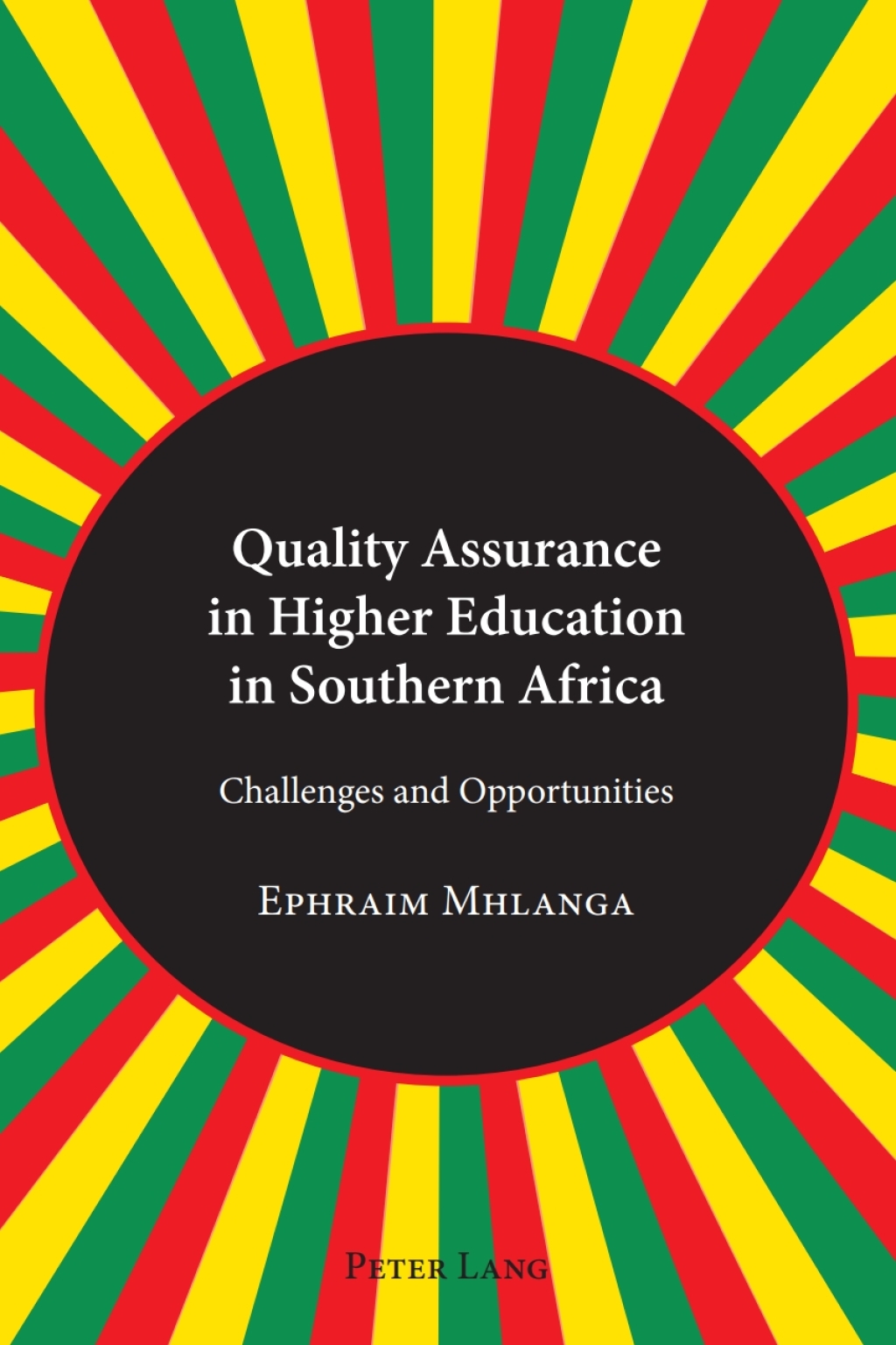Quality Assurance in Higher Education in Southern Africa Challenges and Opportunities 1st Edition â€“ PDF/EPUB Version Downloadable