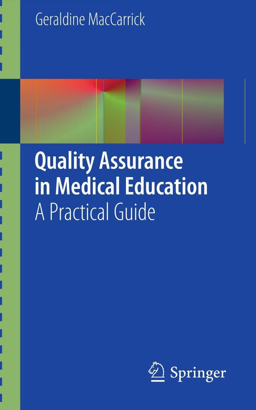 Quality Assurance in Medical Education A Practical Guide  â€“ PDF/EPUB Version Downloadable