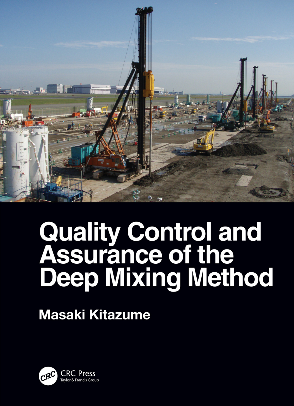 Quality Control and Assurance of the Deep Mixing Method 1st Edition â€“ PDF/EPUB Version Downloadable