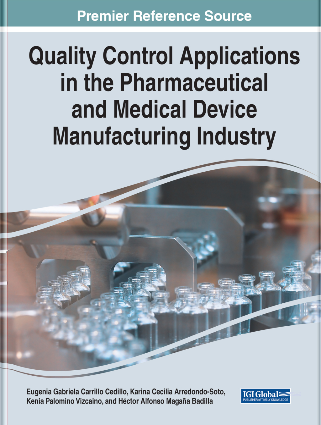 Quality Control Applications in the Pharmaceutical and Medical Device Manufacturing Industry  â€“ PDF/EPUB Version Downloadable