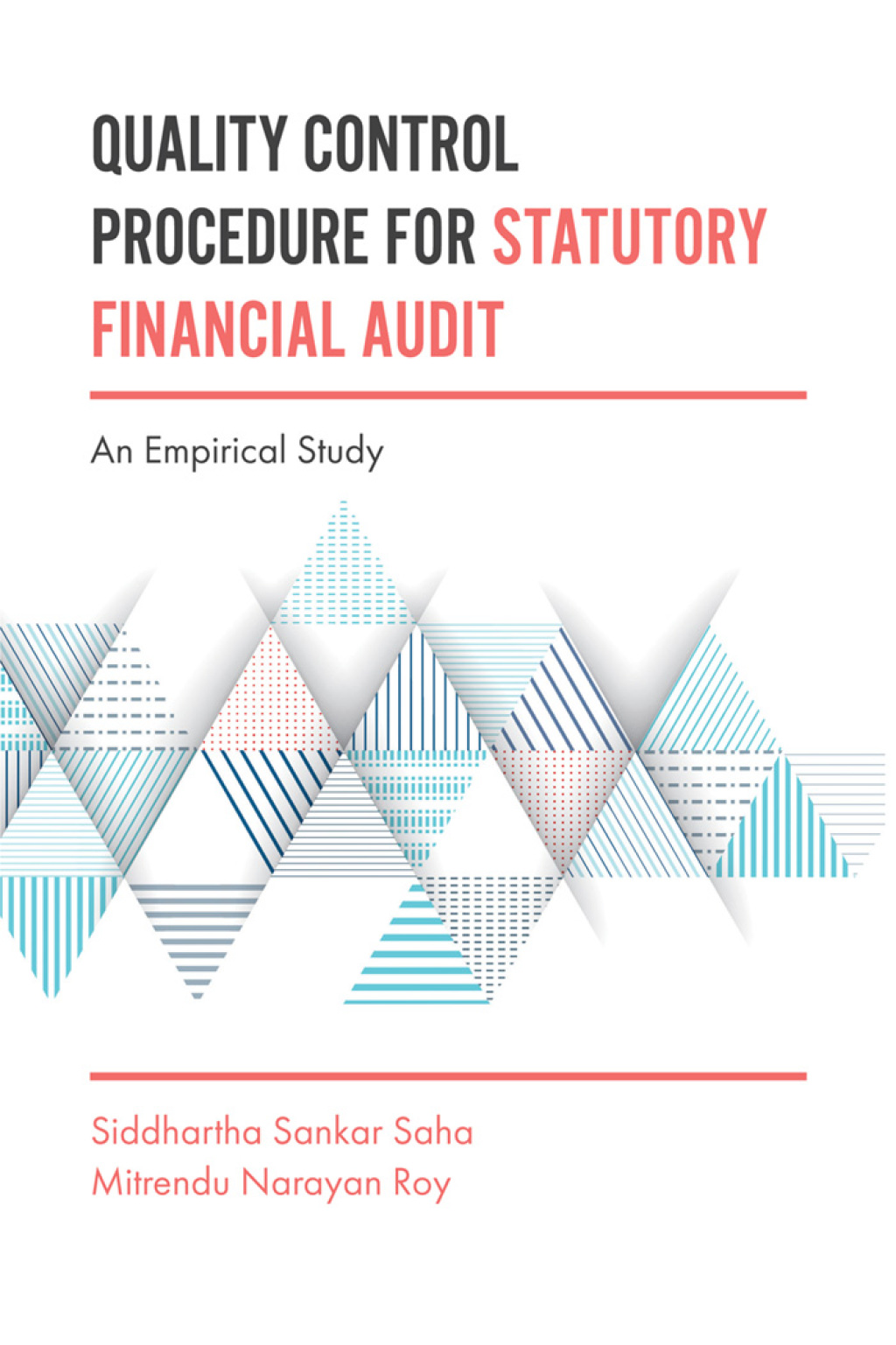Quality Control Procedure for Statutory Financial Audit An Empirical Study  â€“ PDF/EPUB Version Downloadable