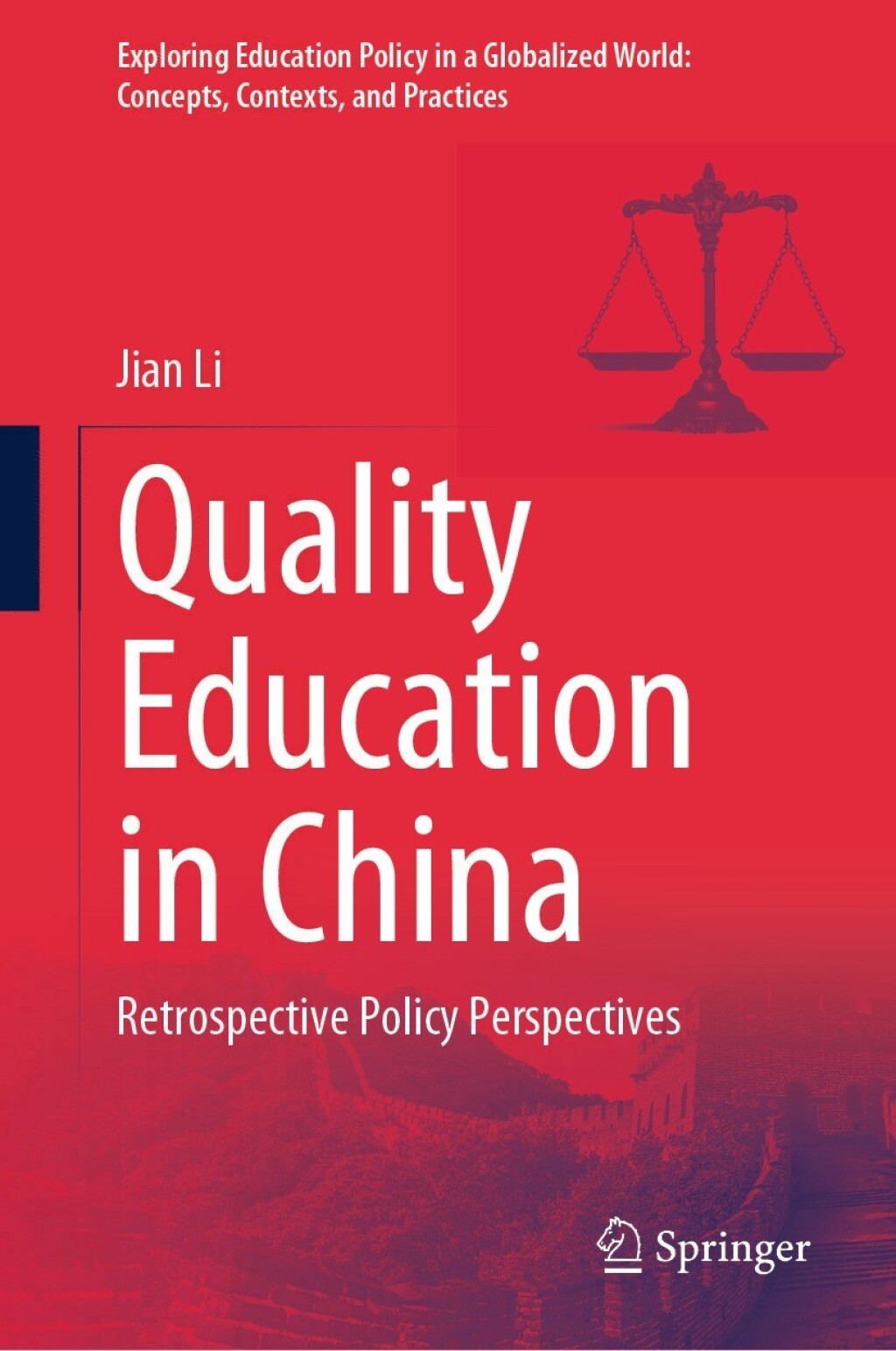 Quality Education in China Retrospective Policy Perspectives  â€“ PDF/EPUB Version Downloadable