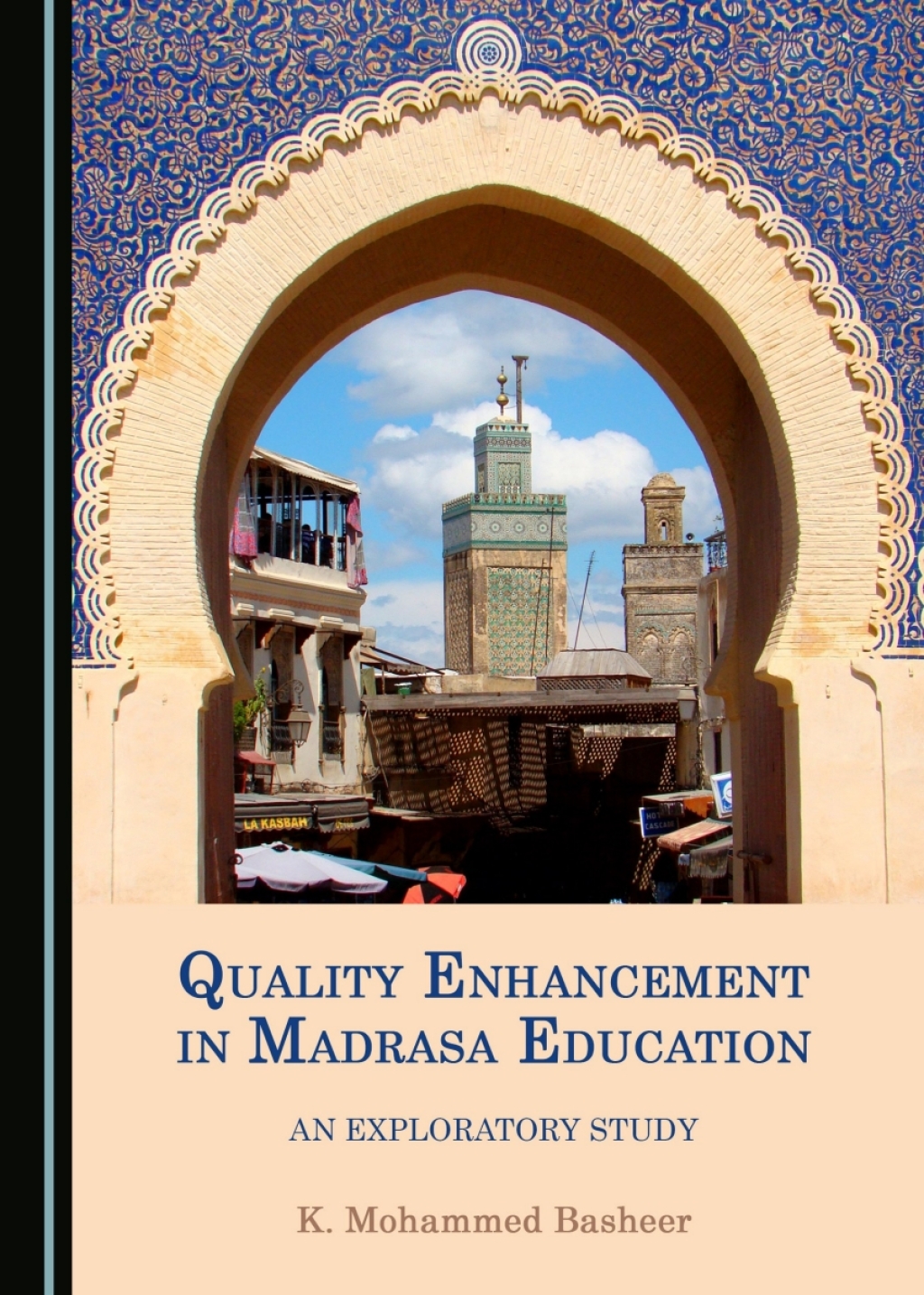 Quality Enhancement in Madrasa Education An Exploratory Study 1st Edition â€“ PDF/EPUB Version Downloadable