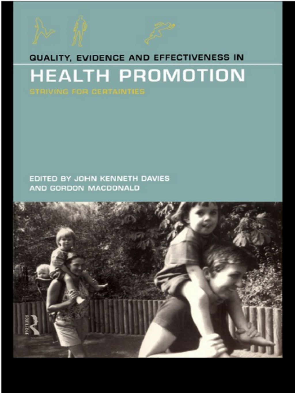 Quality, Evidence and Effectiveness in Health Promotion 1st Edition â€“ PDF/EPUB Version Downloadable