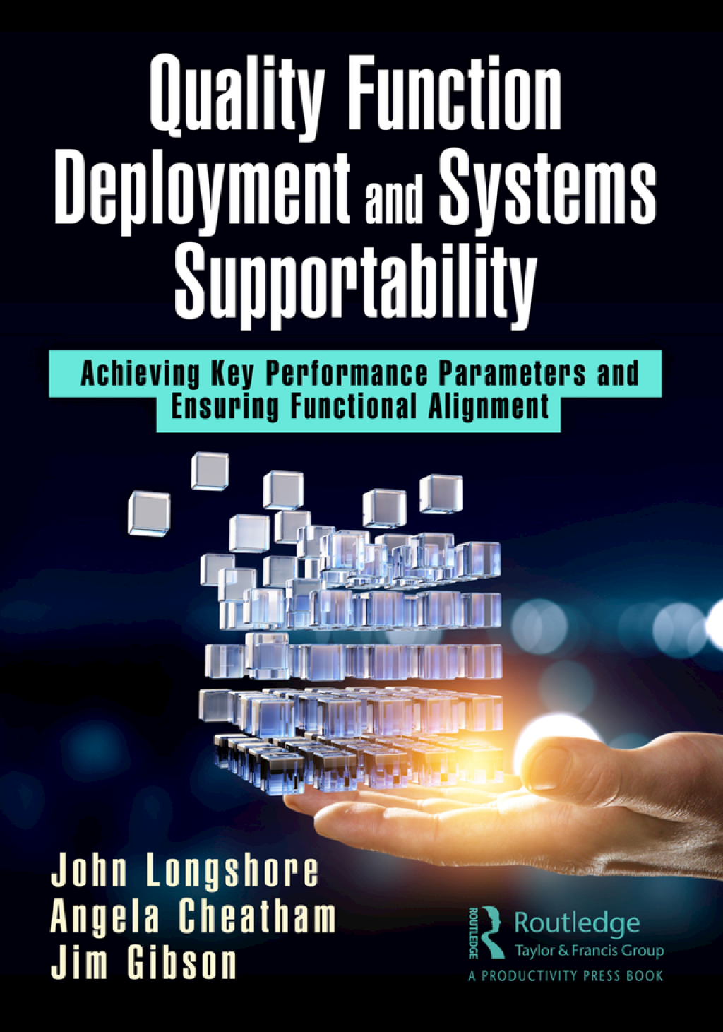 Quality Function Deployment and Systems Supportability Achieving Key Performance Parameters and Ensuring Functional Alignment 1st Edition â€“ PDF/EPUB Version Downloadable