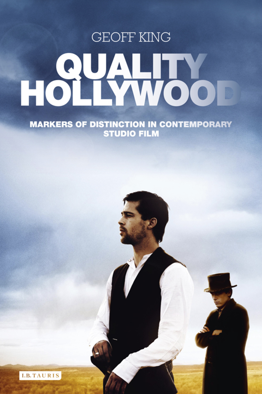 Quality Hollywood Markers of Distinction in Contemporary Studio Film 1st Edition â€“ PDF/EPUB Version Downloadable