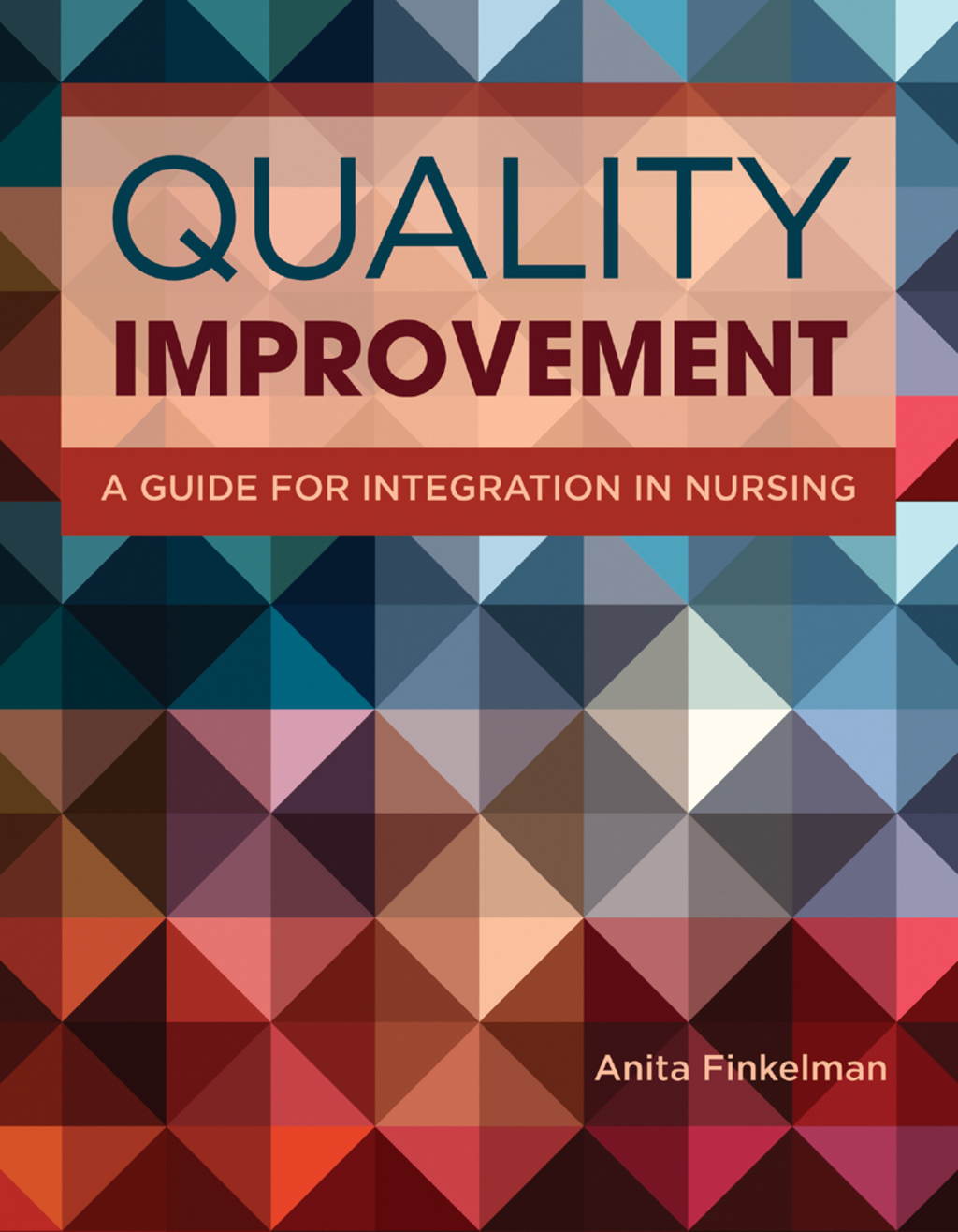 Quality Improvement A Guide for Integration in Nursing  â€“ PDF/EPUB Version Downloadable