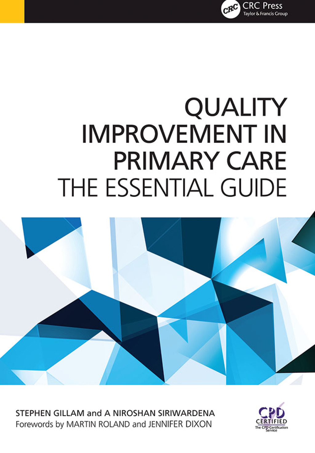 Quality Improvement in Primary Care The Essential Guide 1st Edition â€“ PDF/EPUB Version Downloadable