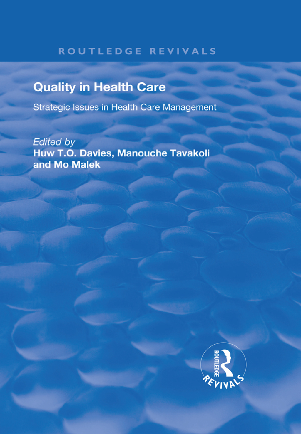 Quality in Health Care Strategic Issues in Health Care Management 1st Edition â€“ PDF/EPUB Version Downloadable