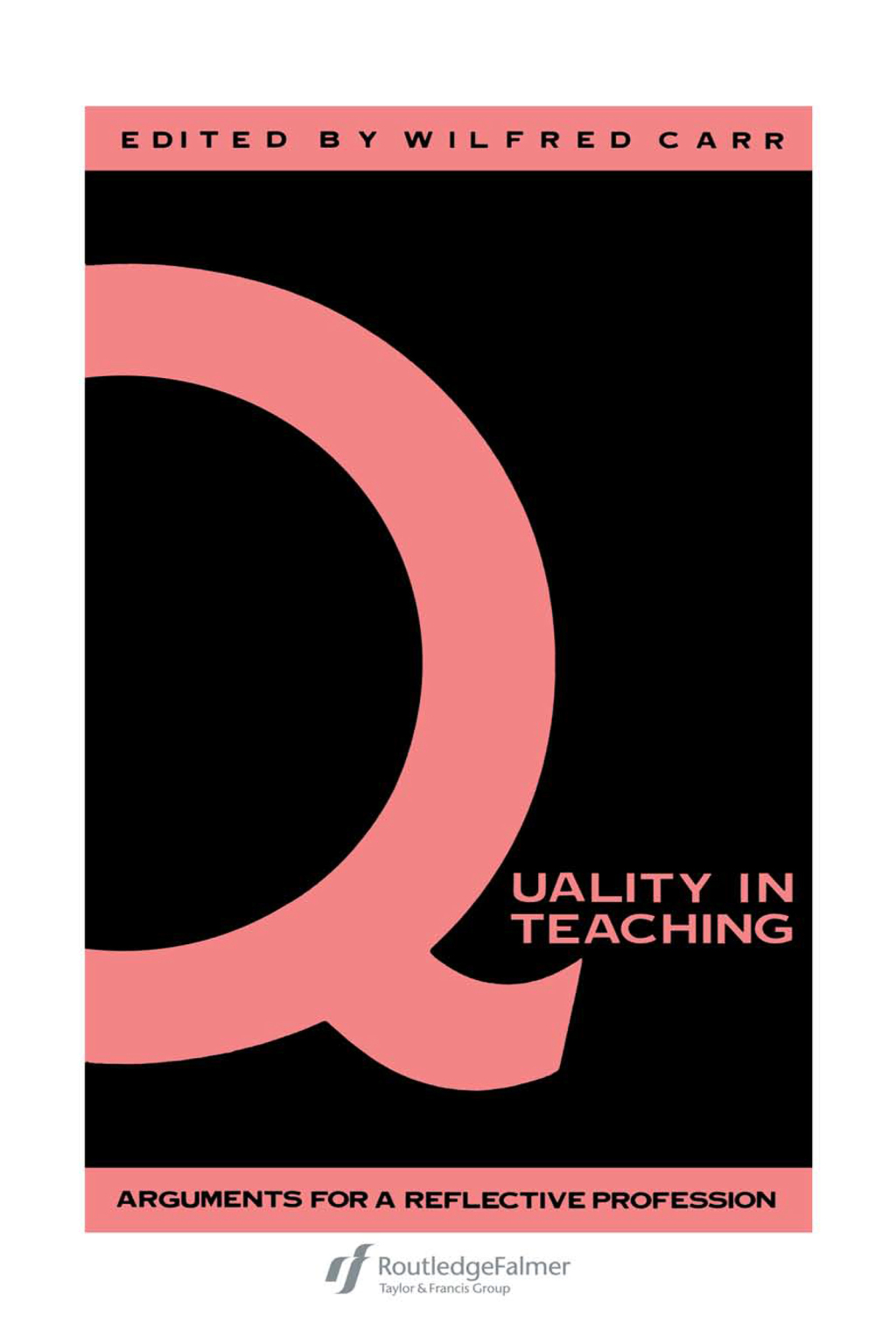 Quality In Teaching Arguments For A Reflective Profession 1st Edition â€“ PDF/EPUB Version Downloadable