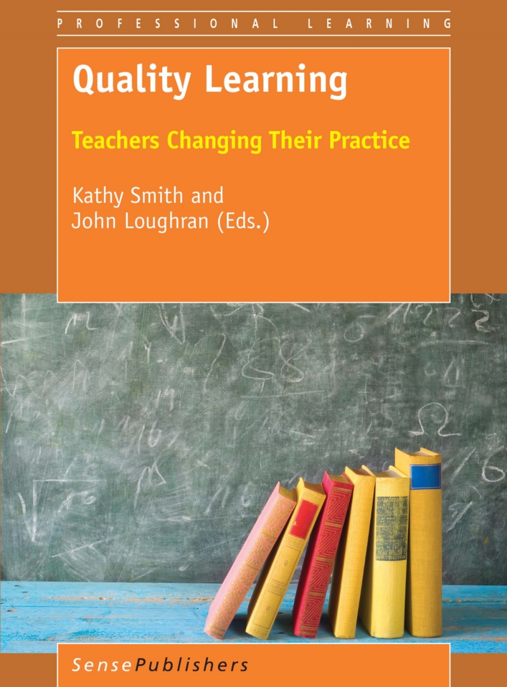 Quality Learning Teachers Changing Their Practice  â€“ PDF/EPUB Version Downloadable