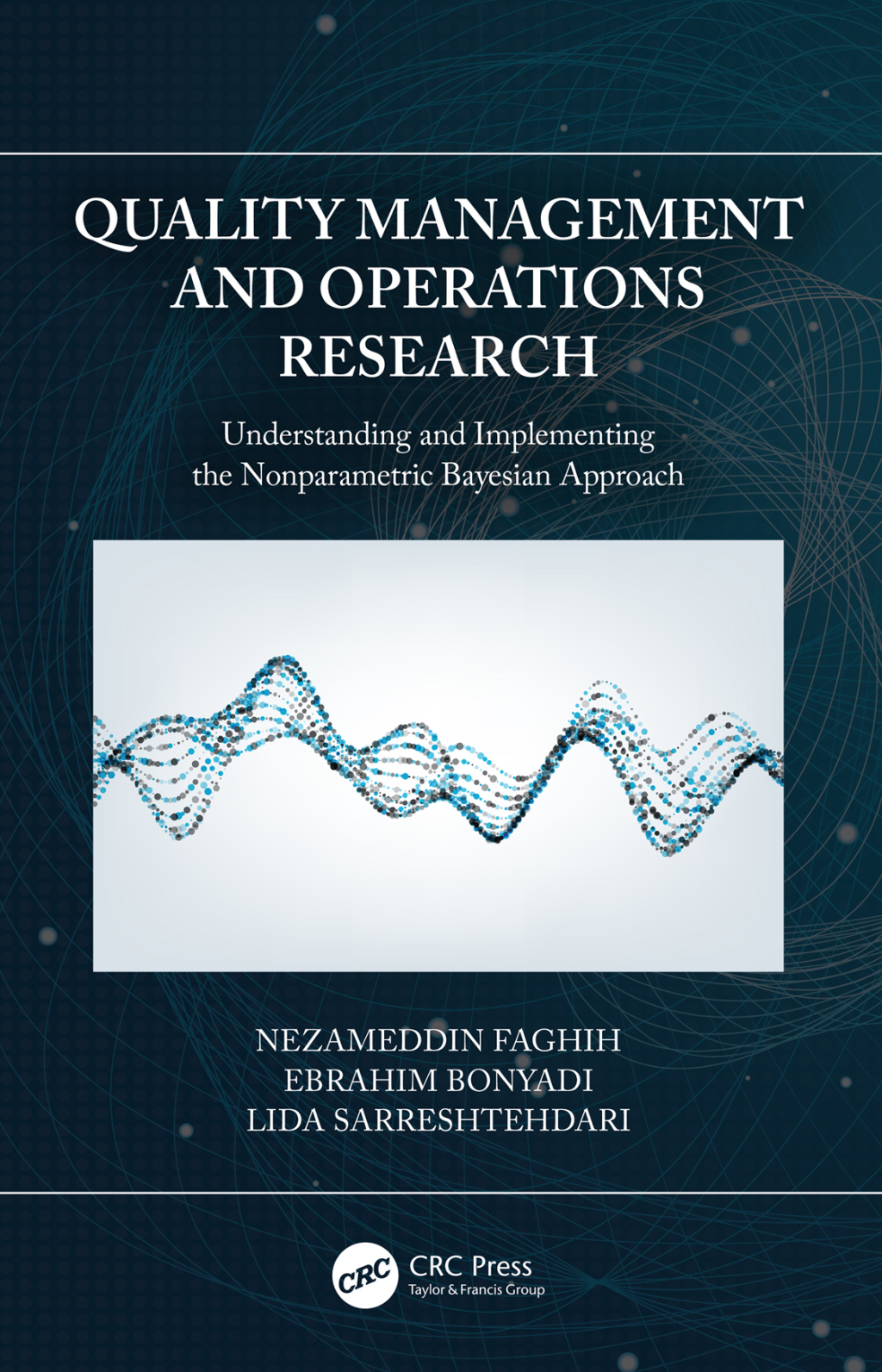 Quality Management and Operations Research Understanding and Implementing the Nonparametric Bayesian Approach 1st Edition â€“ PDF/EPUB Version Downloadable