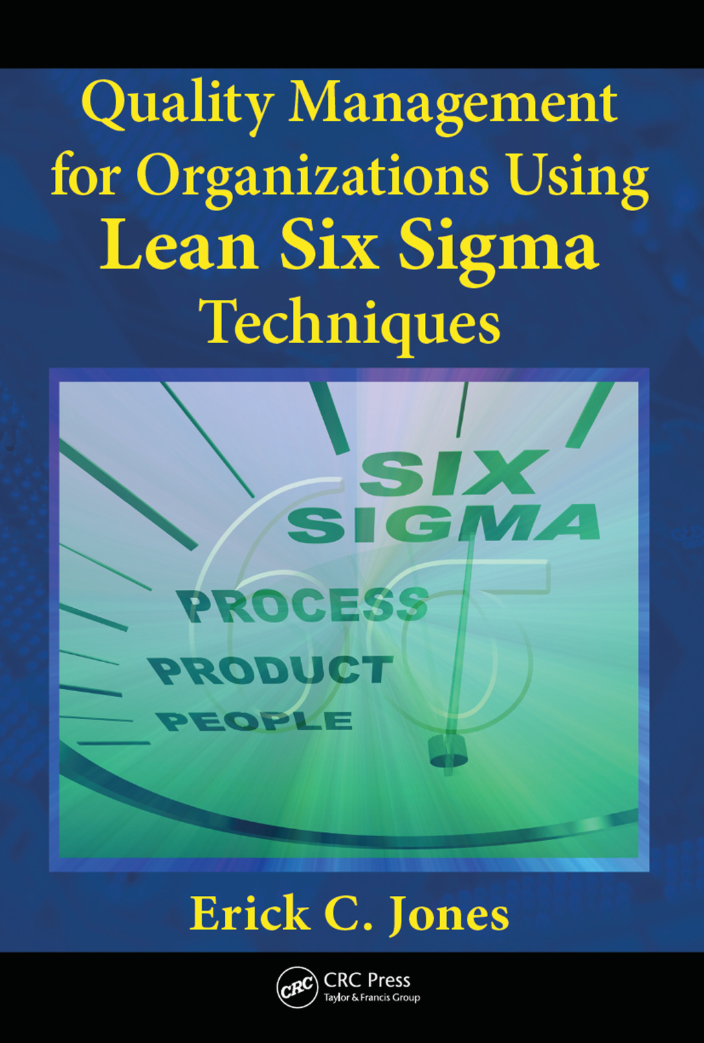 Quality Management for Organizations Using Lean Six Sigma Techniques 1st Edition â€“ PDF/EPUB Version Downloadable