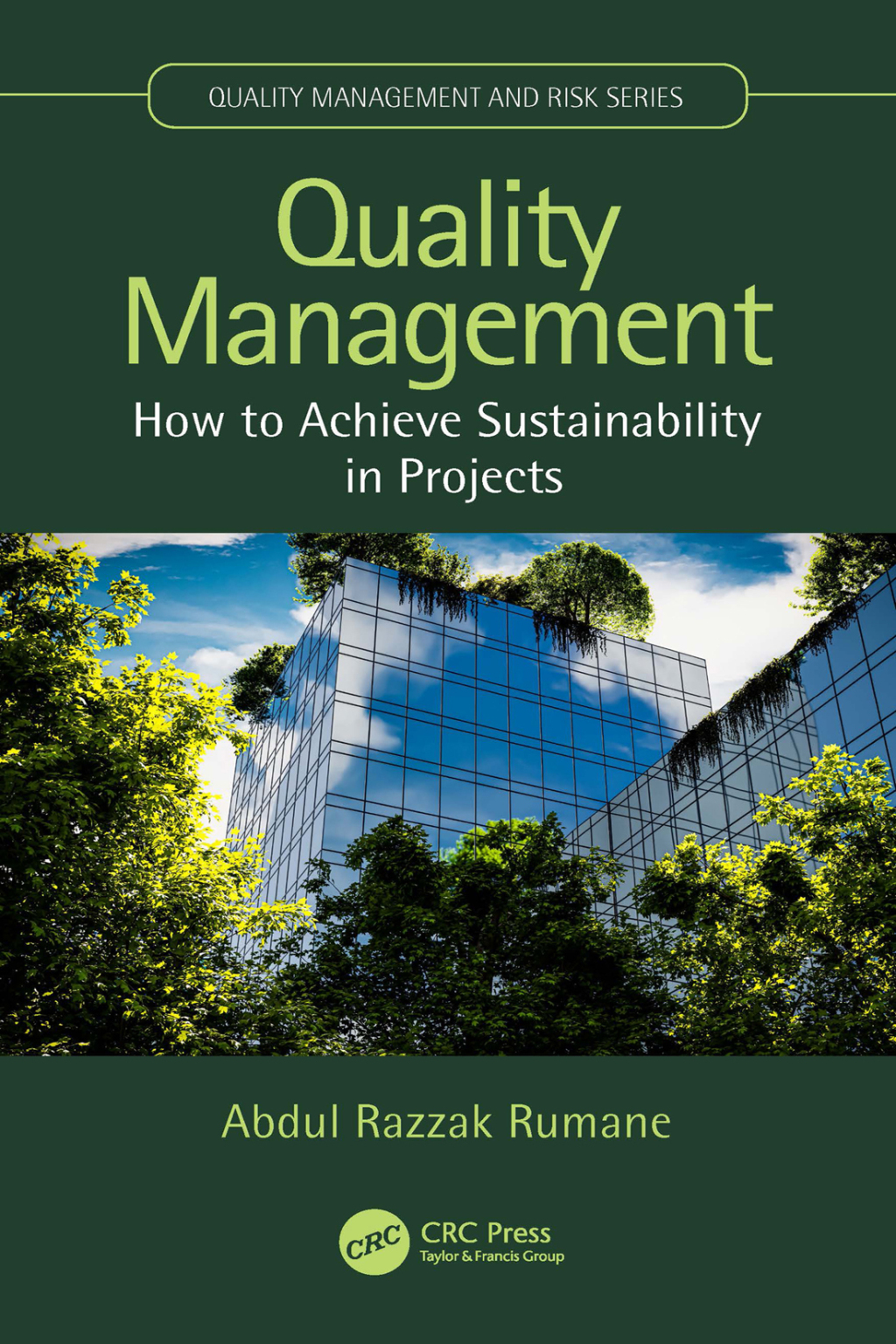 Quality Management How to Achieve Sustainability in Projects 1st Edition â€“ PDF/EPUB Version Downloadable
