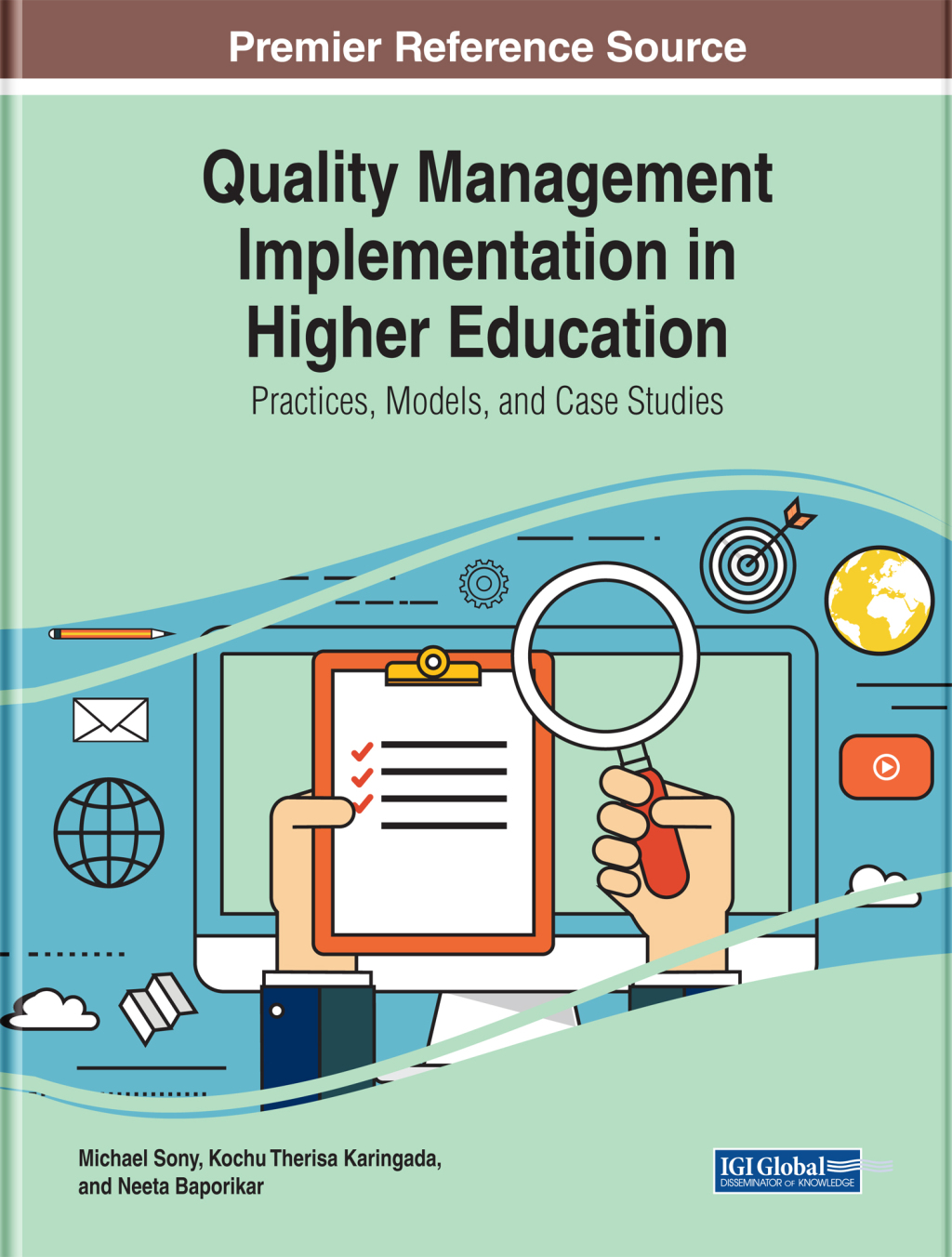Quality Management Implementation in Higher Education: Practices, Models, and Case Studies  â€“ PDF/EPUB Version Downloadable