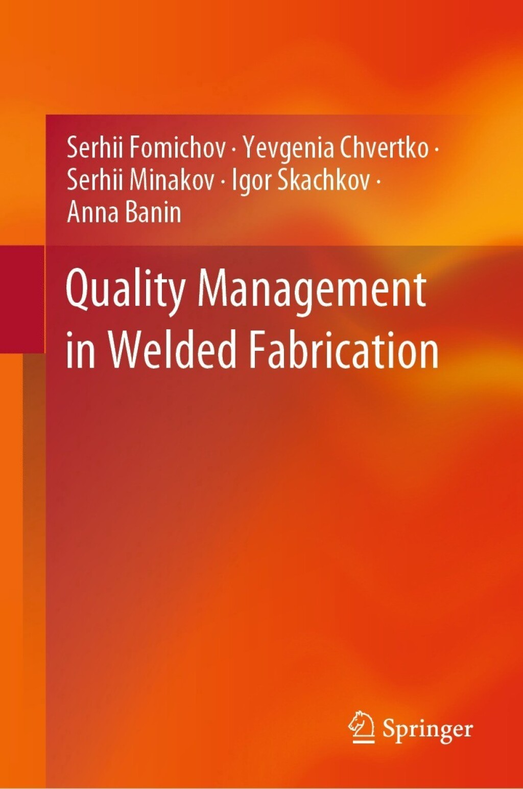 Quality Management in Welded Fabrication  â€“ PDF/EPUB Version Downloadable