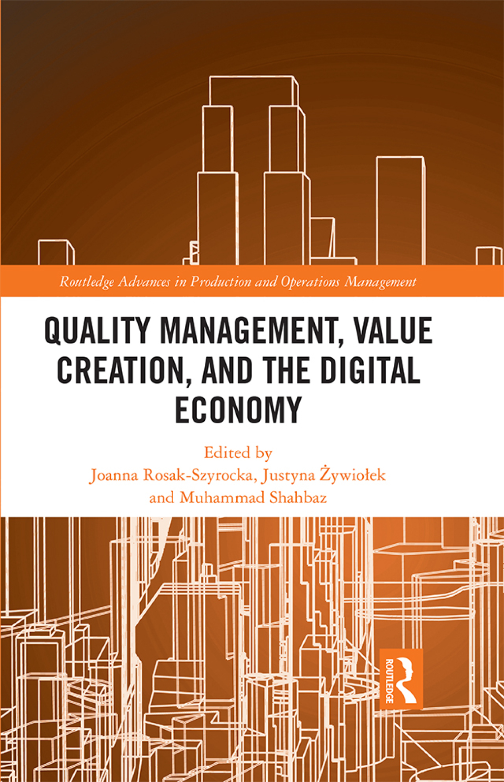 Quality Management, Value Creation, and the Digital Economy 1st Edition â€“ PDF/EPUB Version Downloadable