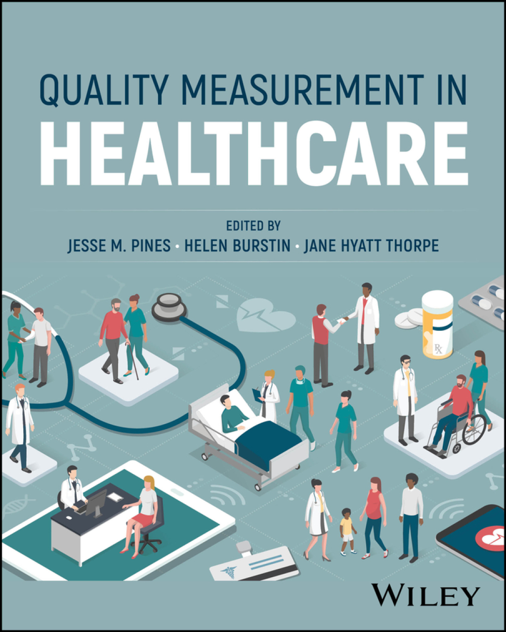 Quality Measurement in Healthcare 1st Edition â€“ PDF/EPUB Version Downloadable