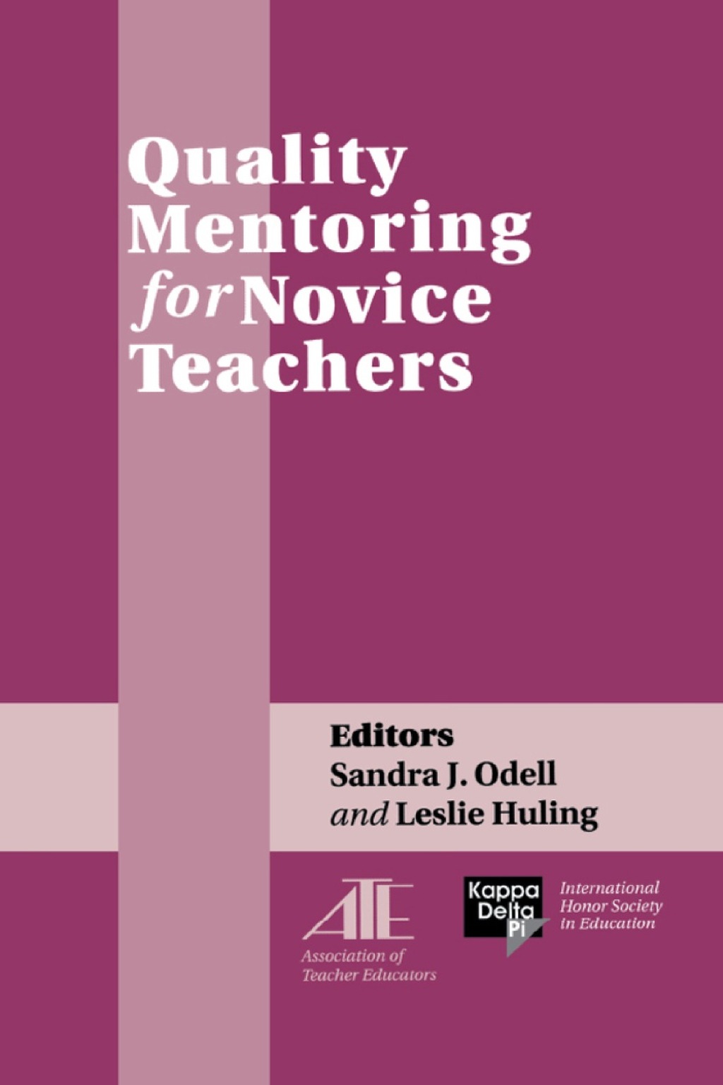 Quality Mentoring for Novice Teachers - (PDF/EPUB Version)