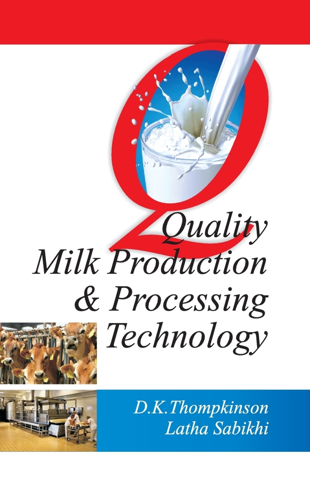 Quality Milk Production and Processing Technology  â€“ PDF/EPUB Version Downloadable
