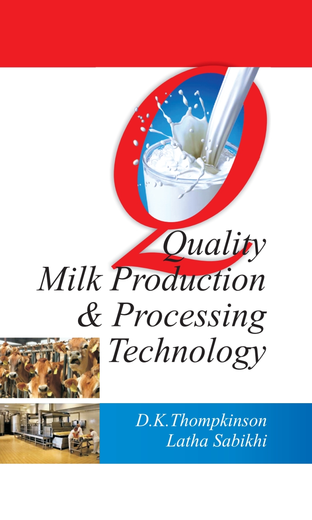 Quality Milk Production and Processing Technology 1st Edition â€“ PDF/EPUB Version Downloadable