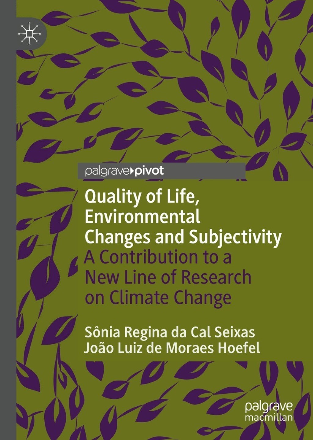 Quality of Life, Environmental Changes and Subjectivity A Contribution to a New Line of Research on Climate Change  â€“ PDF/EPUB Version Downloadable