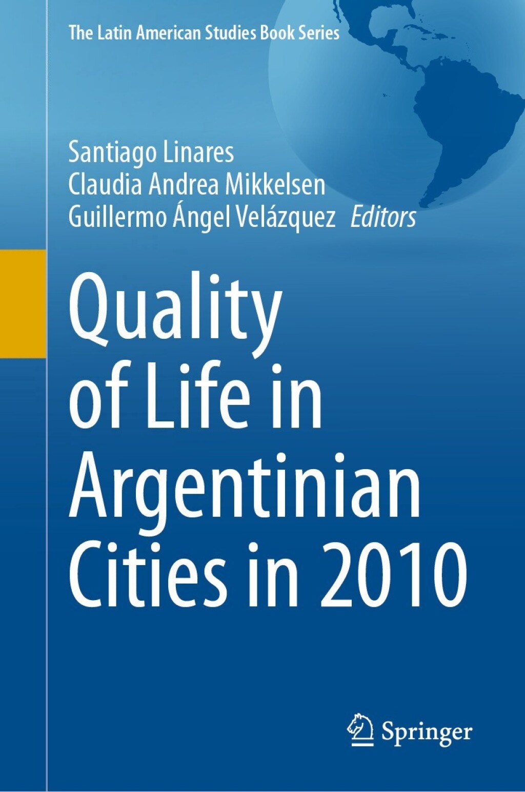 Quality of Life in Argentinian Cities in 2010  â€“ PDF/EPUB Version Downloadable
