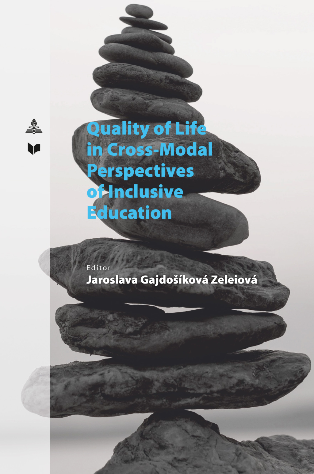 Quality of Life in Cross-Modal Perspectives of Inclusive Education 1st Edition - (PDF/EPUB Version)