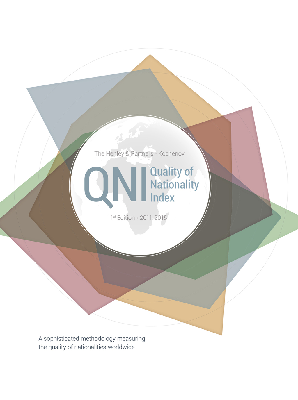 Quality of Nationality Index 1st Edition â€“ PDF/EPUB Version Downloadable