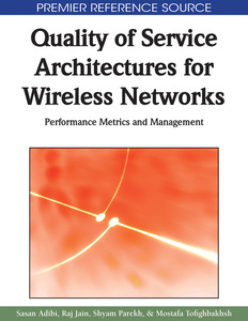 Quality of Service Architectures for Wireless Networks  â€“ PDF/EPUB Version Downloadable