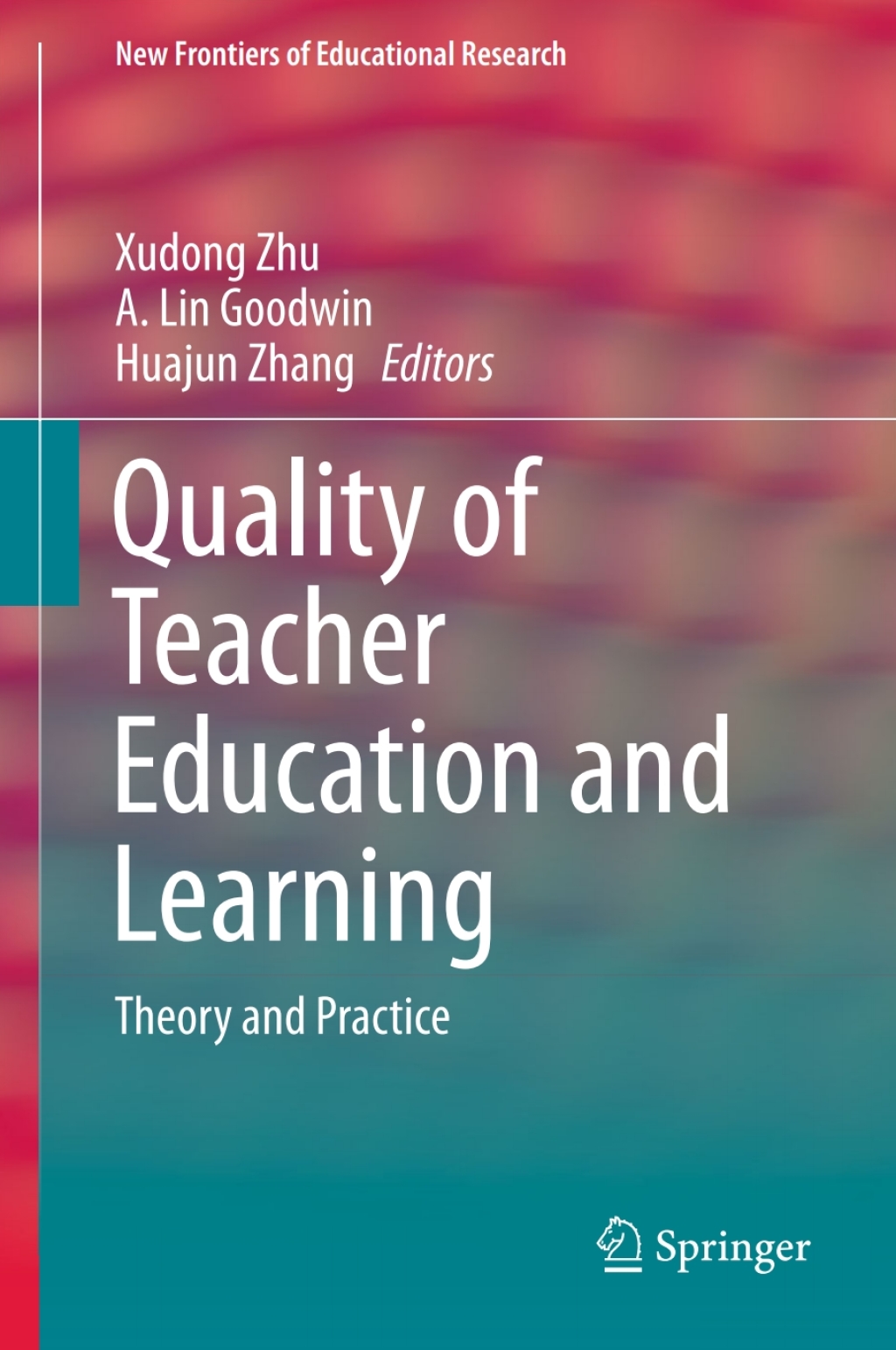 Quality of Teacher Education and Learning Theory and Practice  â€“ PDF/EPUB Version Downloadable