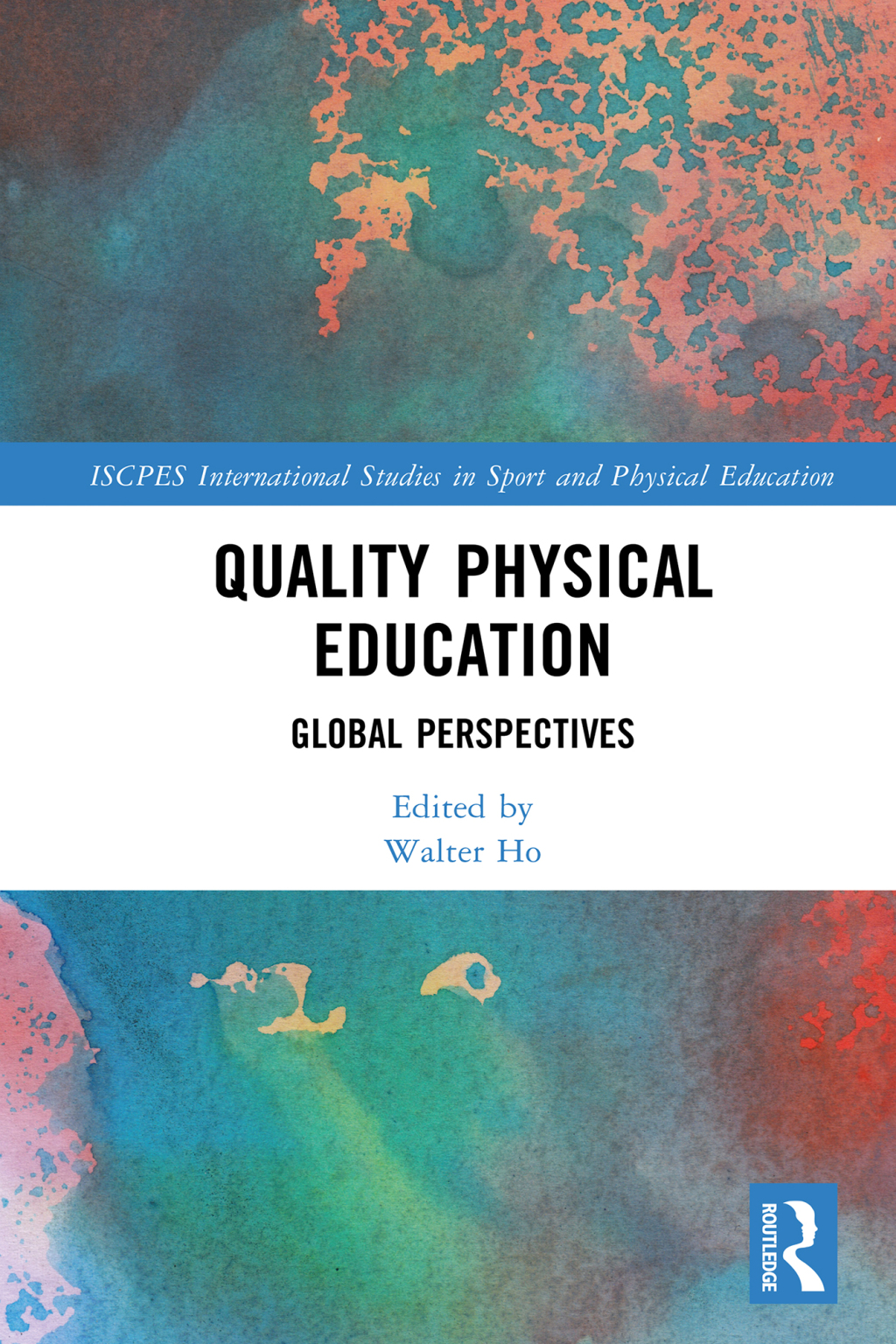 Quality Physical Education Global Perspectives 1st Edition â€“ PDF/EPUB Version Downloadable