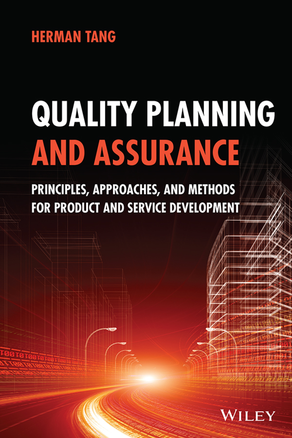 Quality Planning and Assurance: Principles, Approaches, and Methods for Product and Service Development 1st Edition â€“ PDF/EPUB Version Downloadable