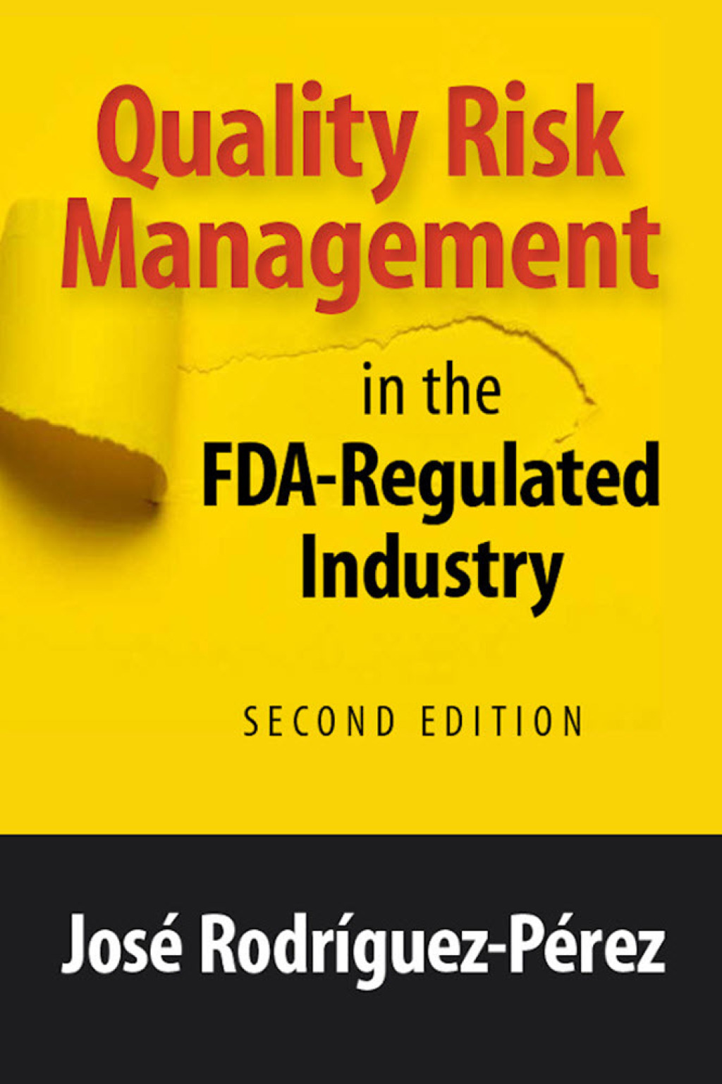 Quality Risk Management in the FDA-Regulated Industry 2nd Edition â€“ PDF/EPUB Version Downloadable
