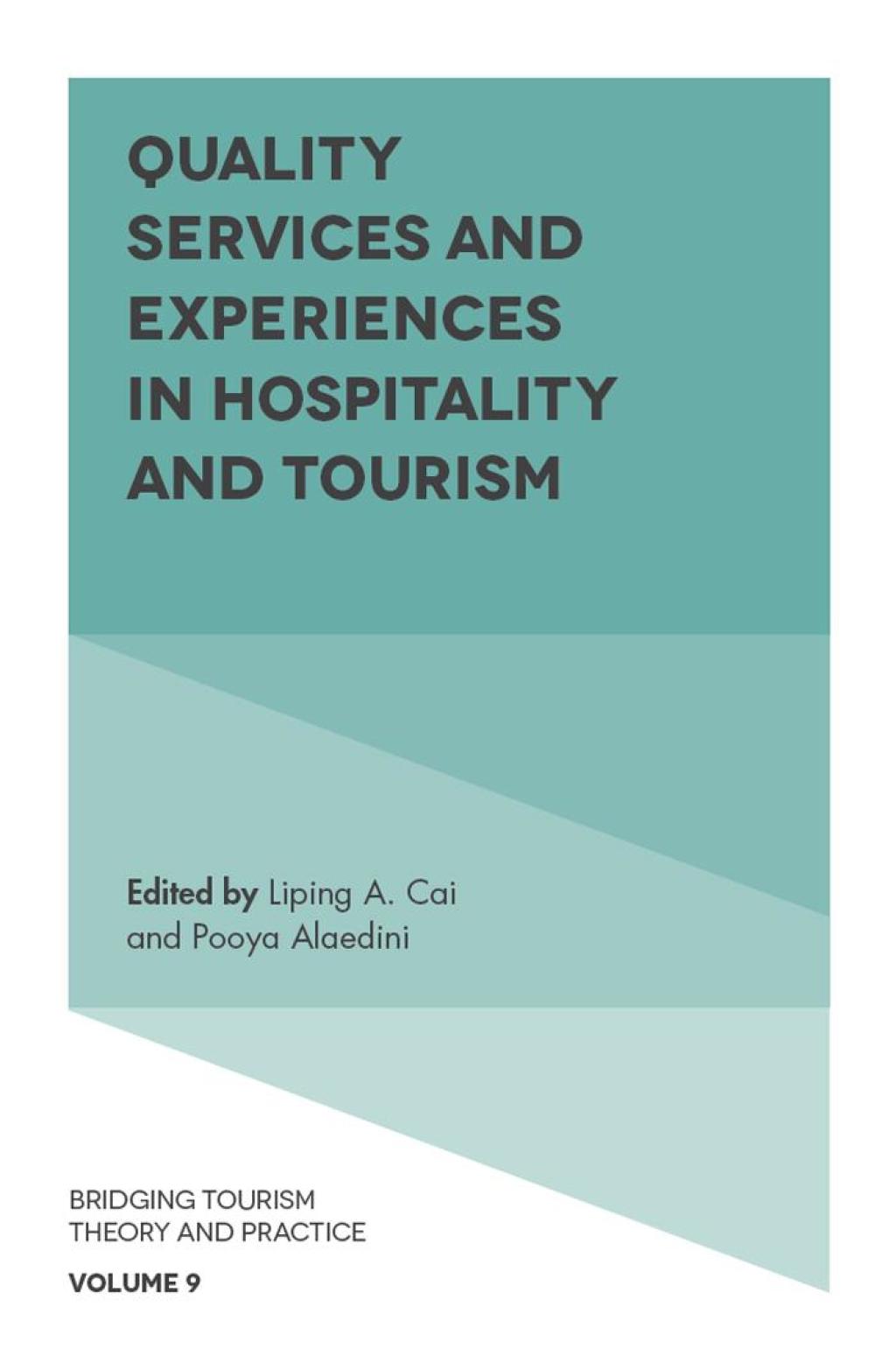 Quality Services and Experiences in Hospitality and Tourism  â€“ PDF/EPUB Version Downloadable