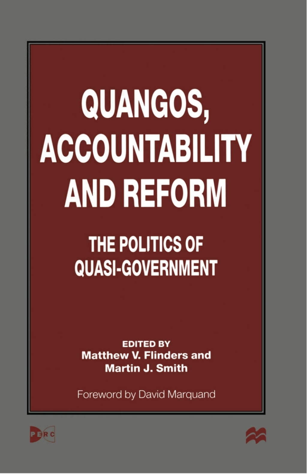 Quangos, Accountability and Reform The Politics of Quasi-Government 1st Edition â€“ PDF/EPUB Version Downloadable