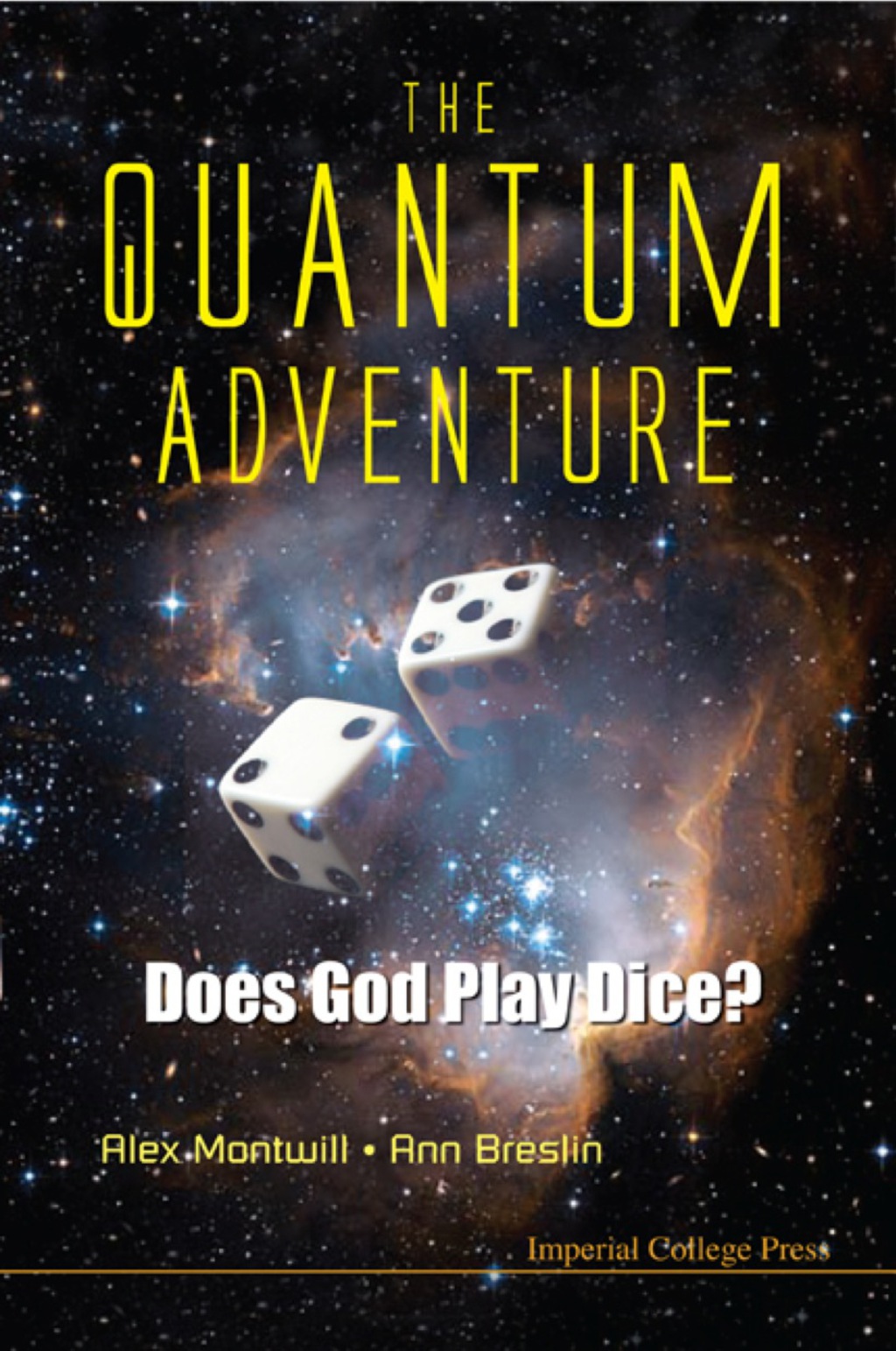 QUANT ADVENTURE, THE: DOES GOD PLAY DICE Does God Play Dice? - (PDF/EPUB Version)