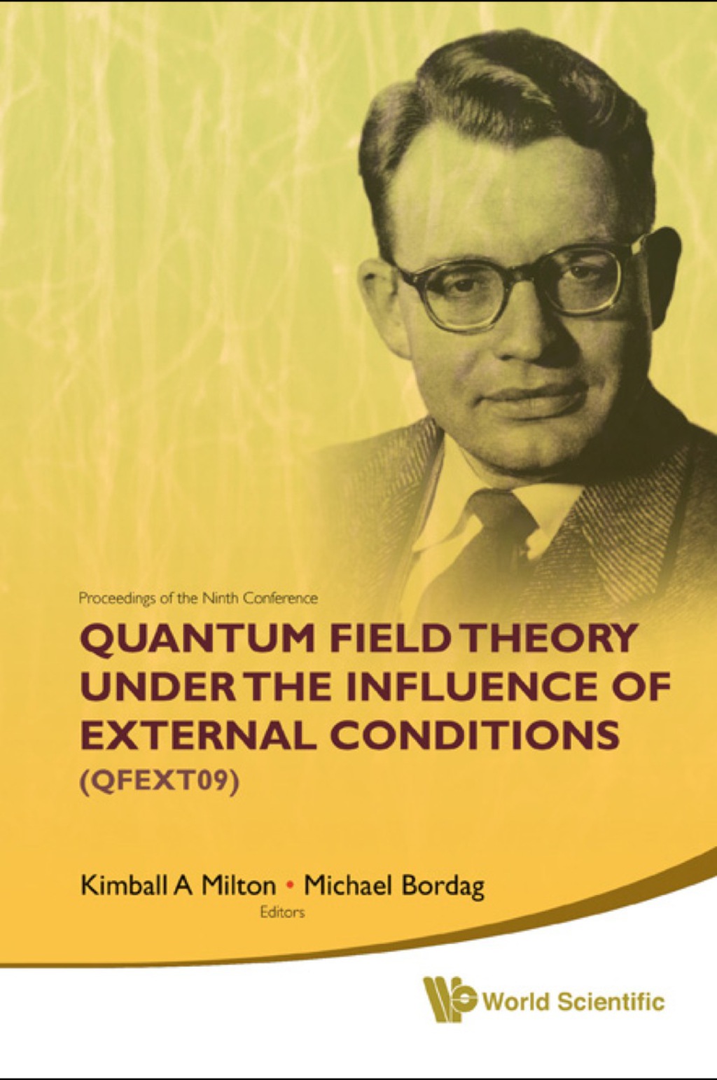 QUANT FIELD THEO UND THE INFLU OF EXTE.. Devoted to the Centenary of H B G Casimir  â€“ PDF/EPUB Version Downloadable