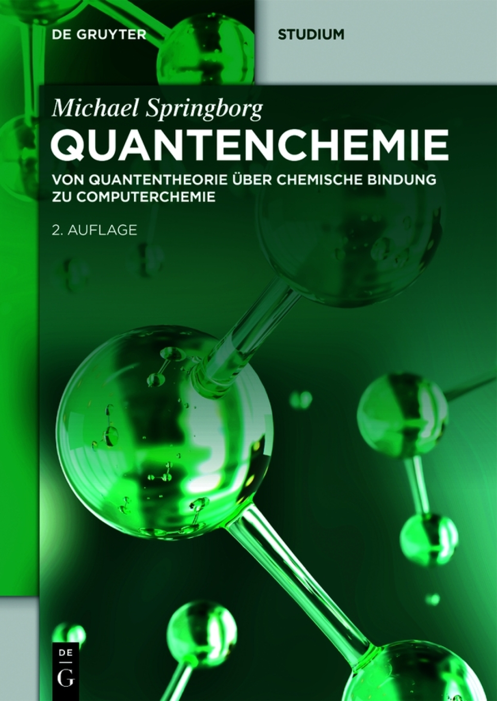 Quantenchemie Von Quantentheorie Ã¼ber chemische Bindung zu Computerchemie 2nd Edition â€“ PDF/EPUB Version Downloadable