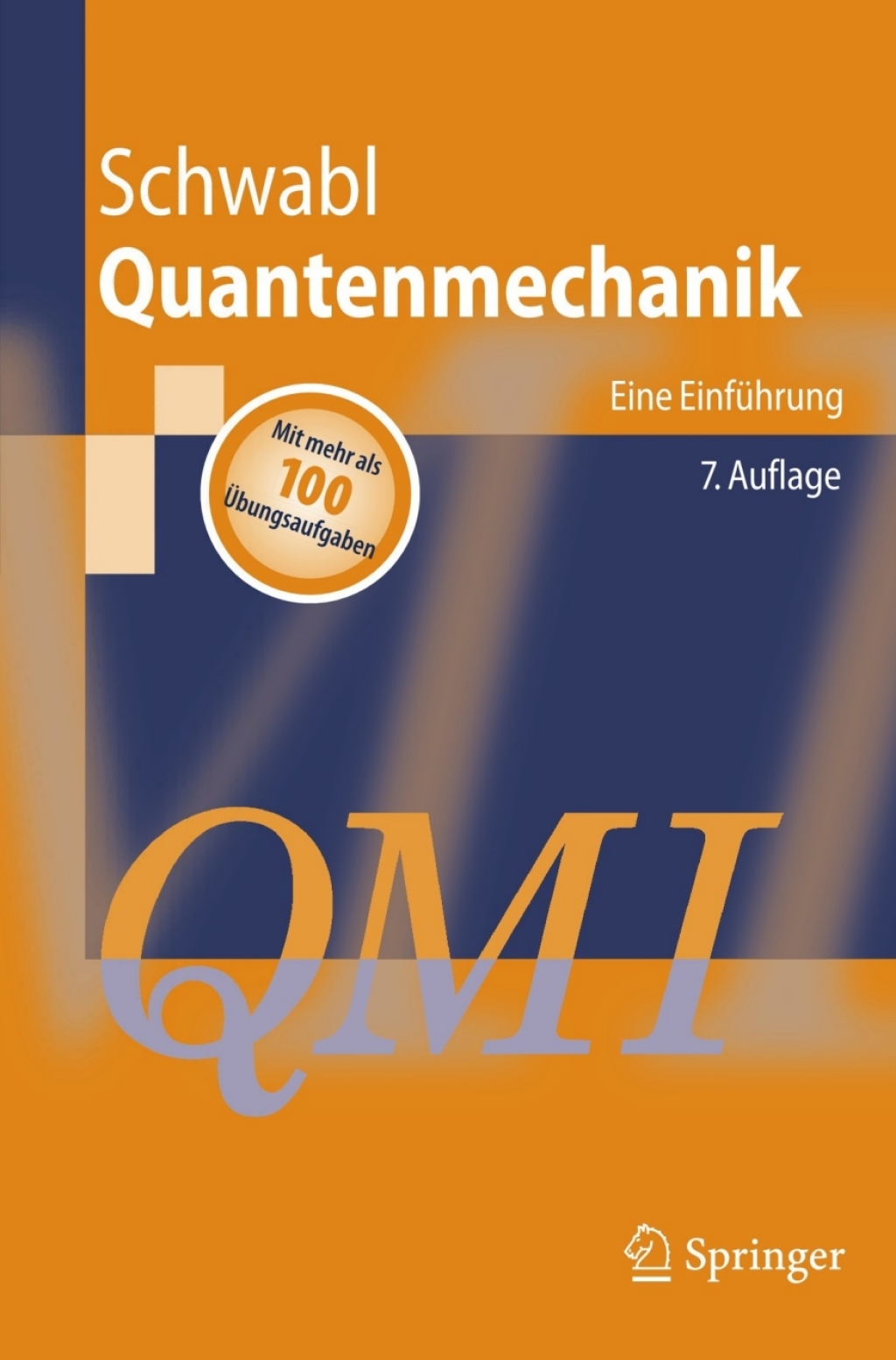 Quantenmechanik (QM I) Eine EinfÃ¼hrung 7th Edition â€“ PDF/EPUB Version Downloadable