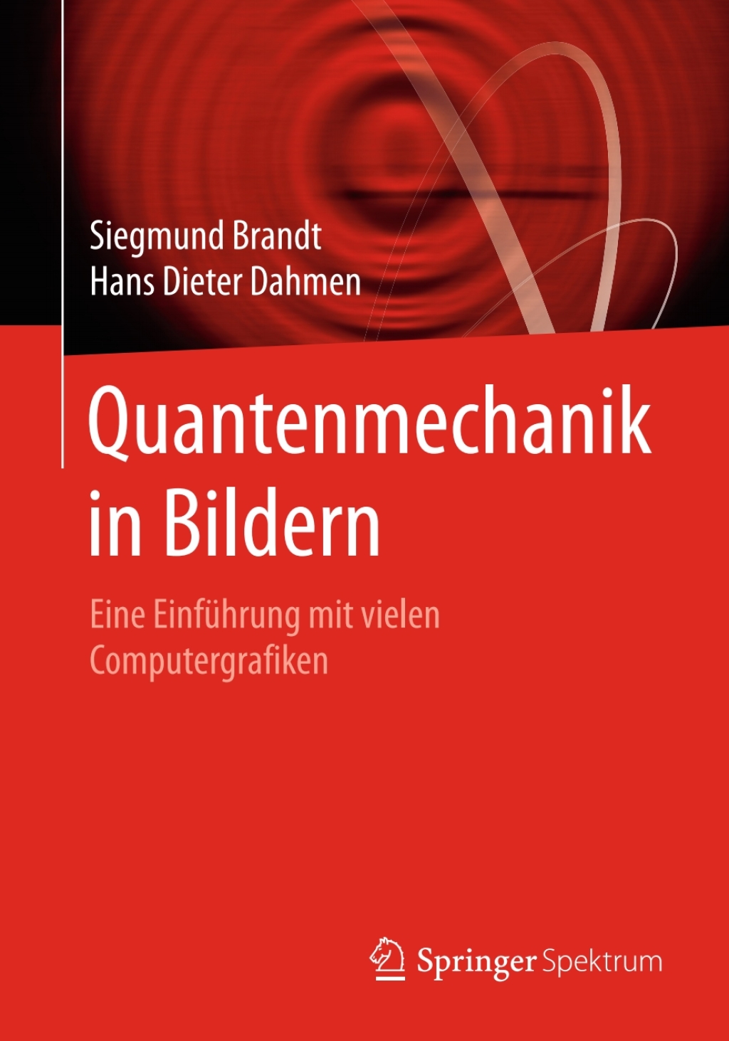 Quantenmechanik in Bildern Eine EinfÃ¼hrung mit vielen Computergrafiken  â€“ PDF/EPUB Version Downloadable