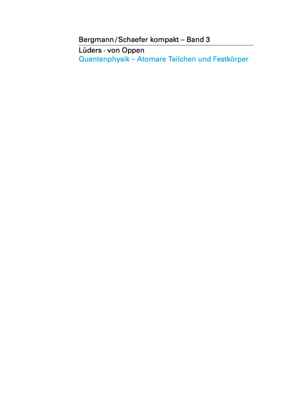 Quantenphysik - Atomare Teilchen und Festkörper 1st Edition – PDF/EPUB Version Downloadable Quantenphysik - Atomare Teilchen und Festkörper 1st Edition – PDF/EPUB Version Downloadable - Image 1