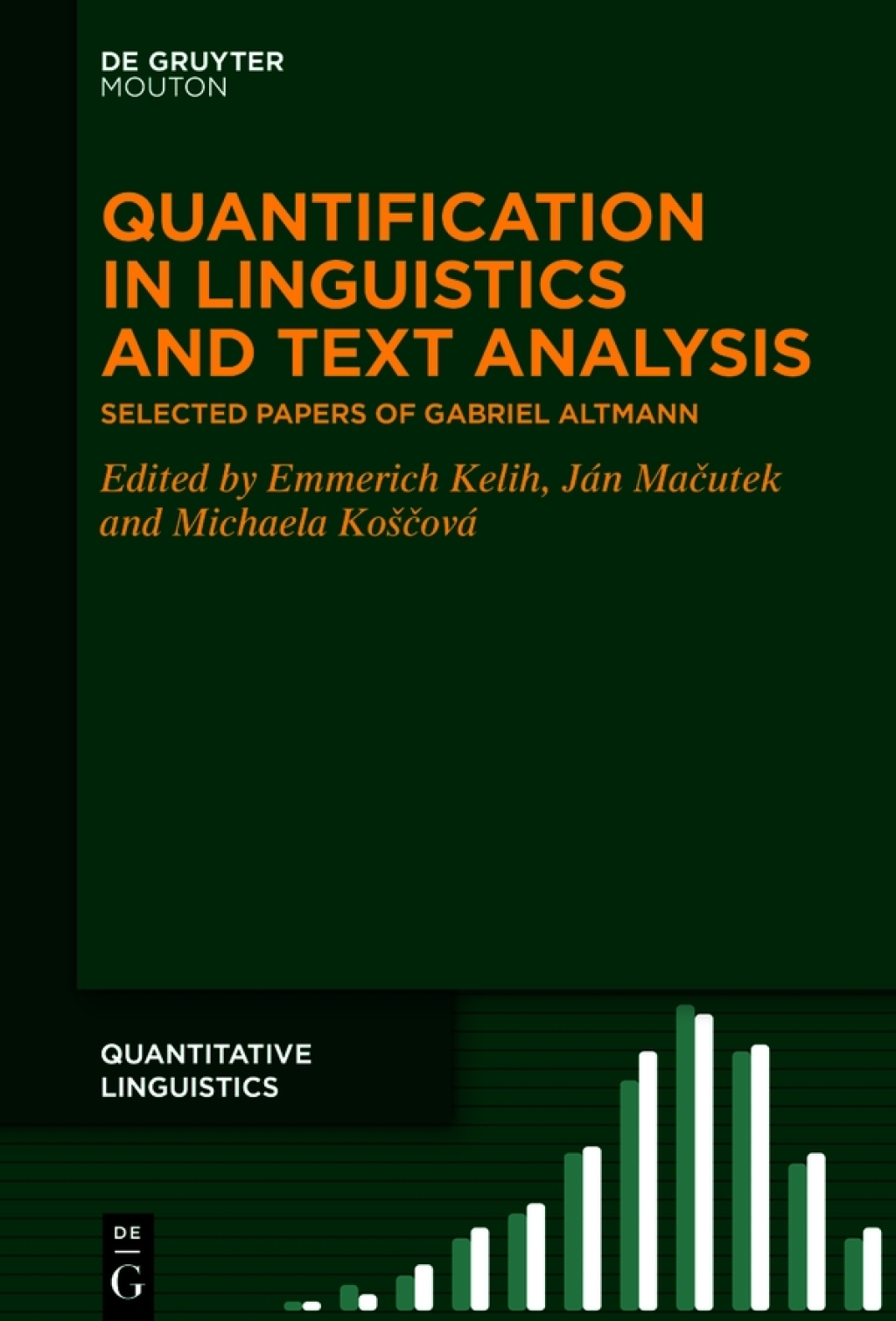 Quantification in Linguistics and Text Analysis Selected Papers of Gabriel Altmann 1st Edition â€“ PDF/EPUB Version Downloadable