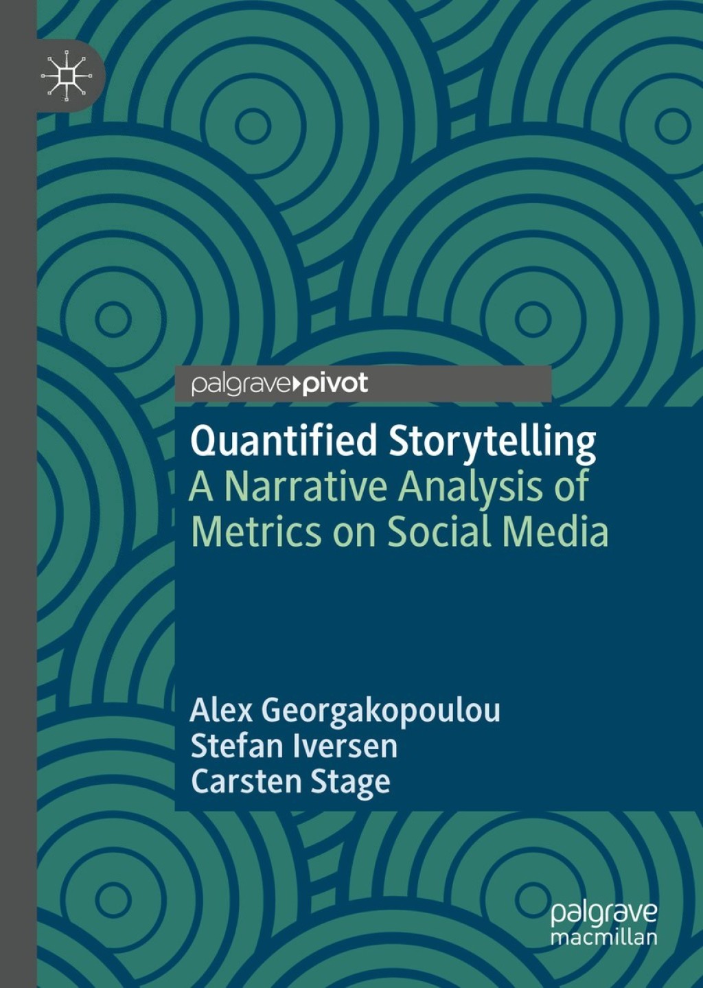 Quantified Storytelling A Narrative Analysis of Metrics on Social Media  â€“ PDF/EPUB Version Downloadable