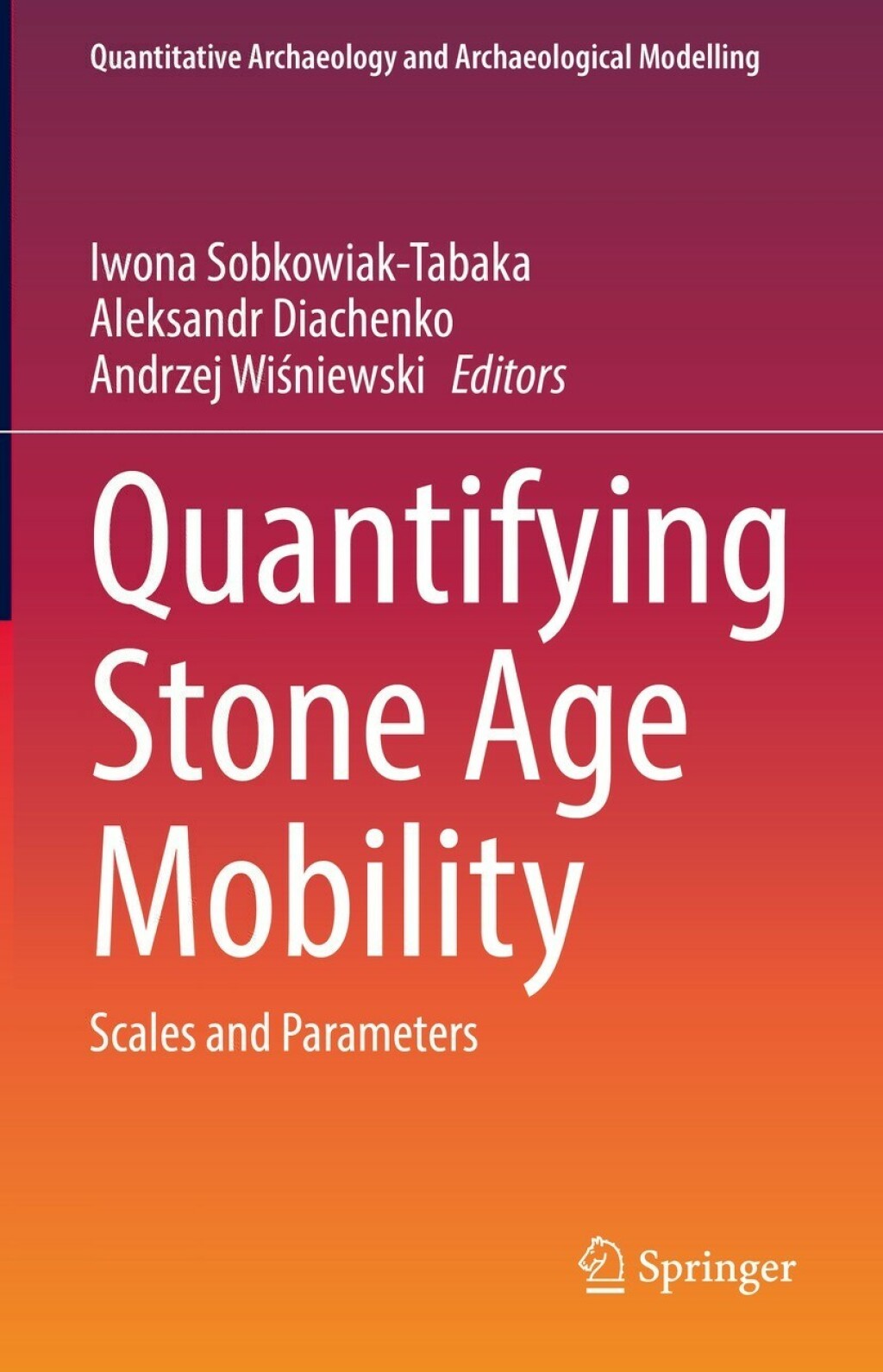 Quantifying Stone Age Mobility Scales and Parameters  â€“ PDF/EPUB Version Downloadable