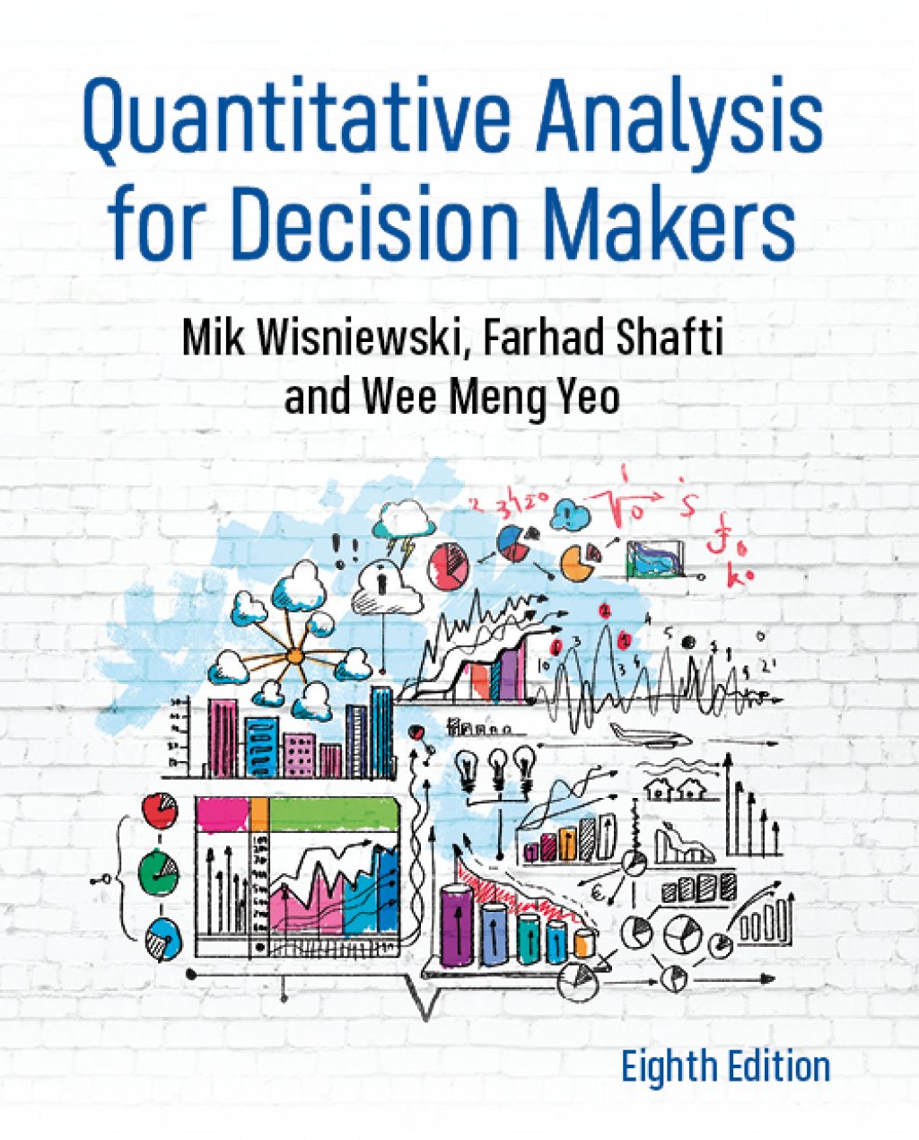 Quantitative Analysis for Decision Makers 8th Edition â€“ PDF/EPUB Version Downloadable