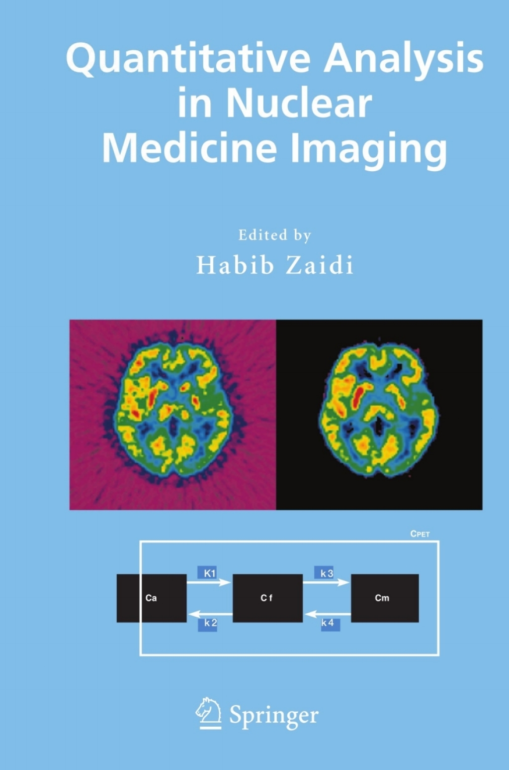 Quantitative Analysis in Nuclear Medicine Imaging 1st Edition â€“ PDF/EPUB Version Downloadable