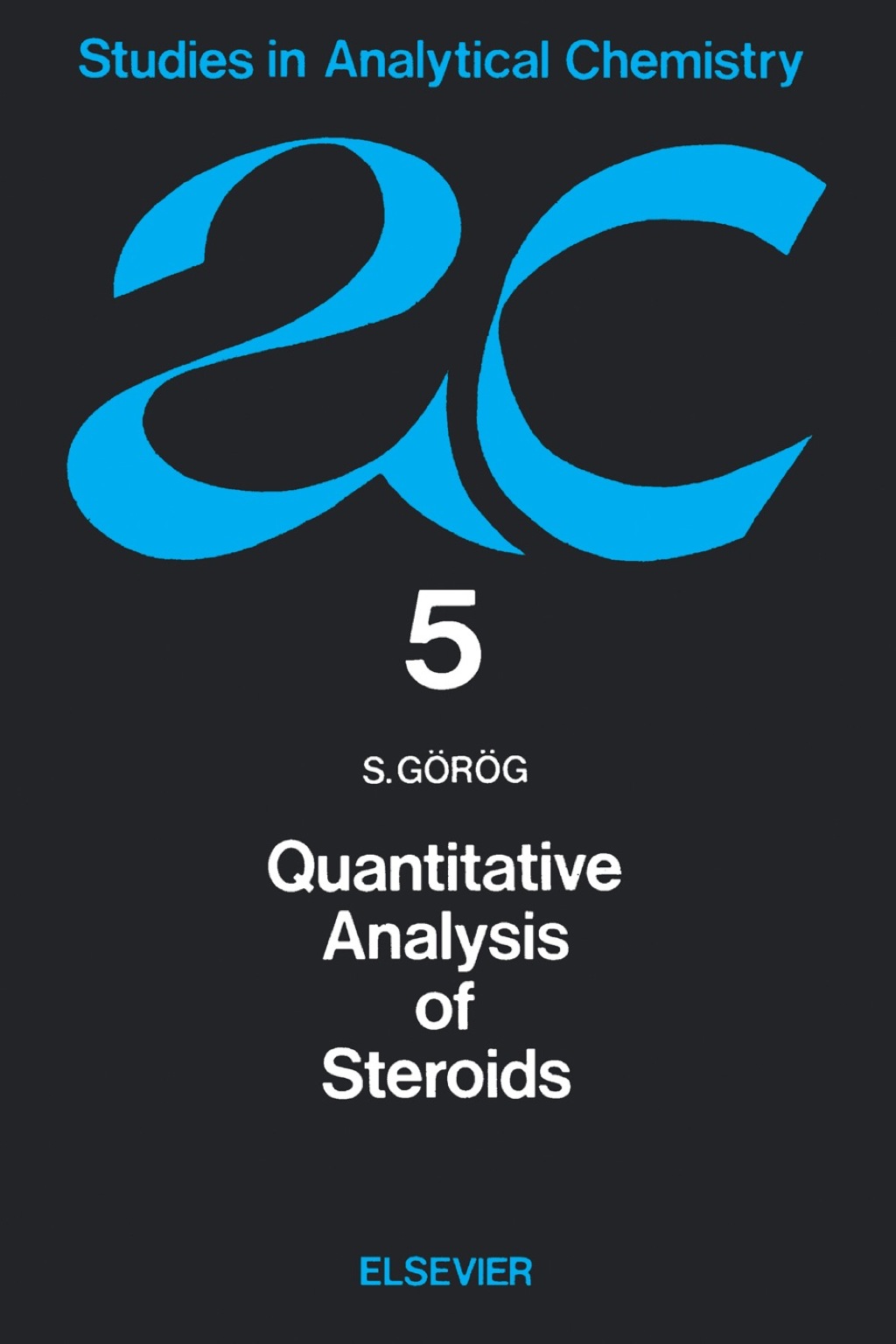 Quantitative Analysis of Steroids  â€“ PDF/EPUB Version Downloadable