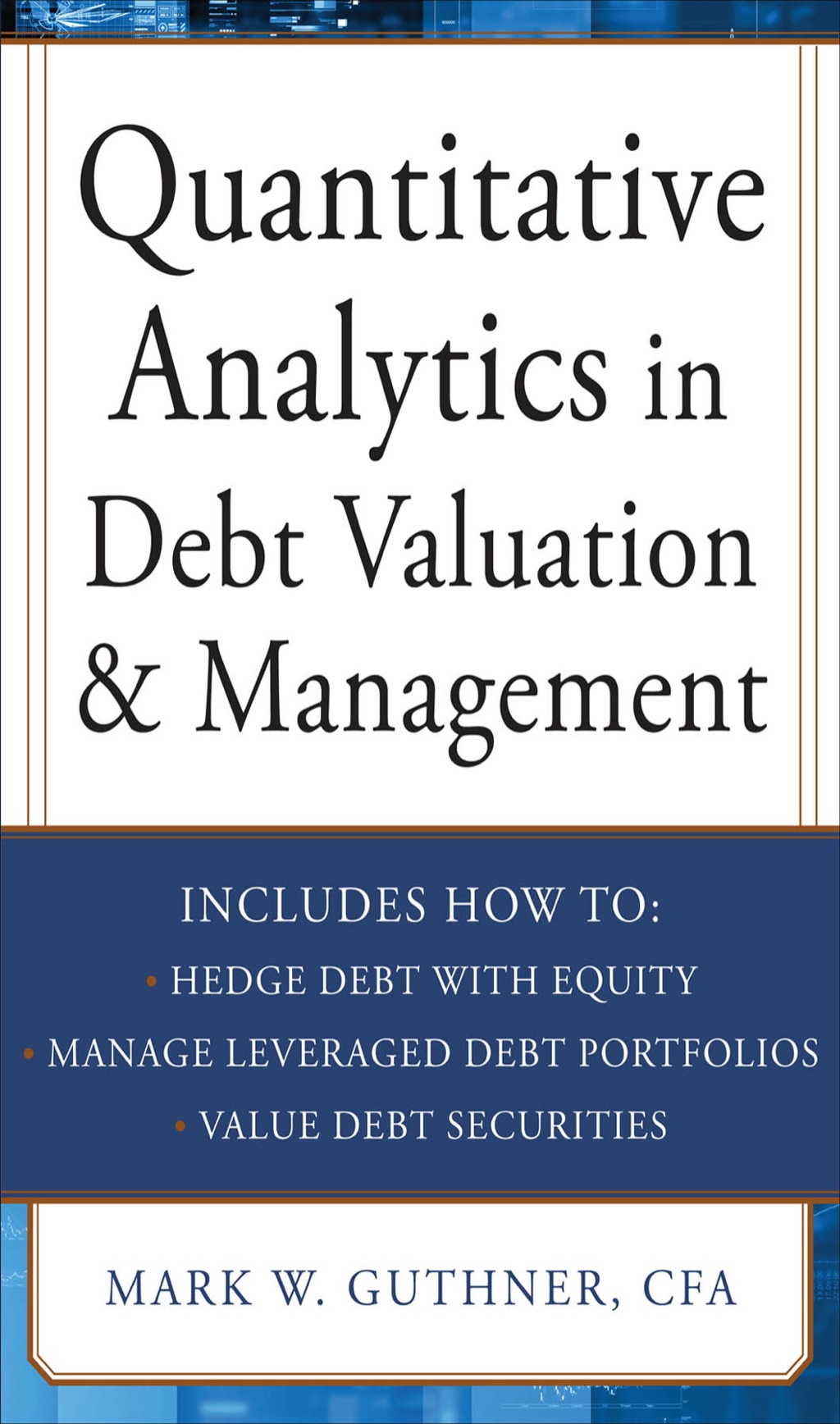 Quantitative Analytics in Debt Valuation & Management 1st Edition â€“ PDF/EPUB Version Downloadable