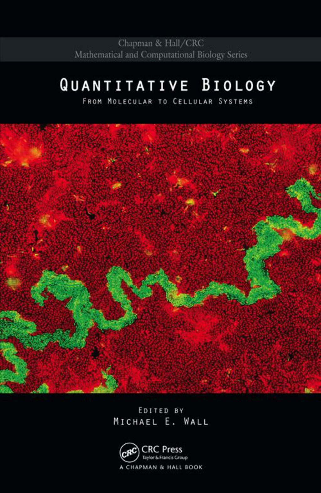 Quantitative Biology From Molecular to Cellular Systems 1st Edition â€“ PDF/EPUB Version Downloadable